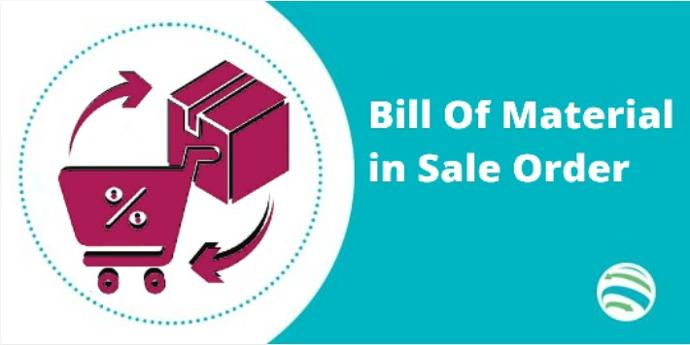 Bill of Material on Sales Order in Odoo ($25.26)